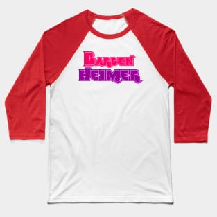 BARBIE HEIMER - BARBENHEIMER Baseball T-Shirt